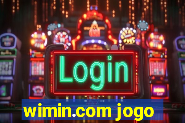 wimin.com jogo